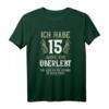 15 Jahre verheiratet Kristallhochzeit T-Shirt - Humorvolles Geschenk zum 15. Hochzeitstag für Ehemann und Ehefrau