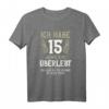 15 Jahre verheiratet Kristallhochzeit T-Shirt - Humorvolles Geschenk zum 15. Hochzeitstag für Ehemann und Ehefrau