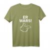 Er Wars Spruch Comic Hand Fun T-Shirt - Lustiges Geschenk für Kollegen und Freunde mit Humor