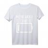 Mein Akku Zustand ist leer - Ausgelaugt und Ausgebrannt Humor T-Shirt für Stressgeplagte und Überarbeitete