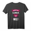 Beste Lisa der Welt T-Shirt - Perfektes Geschenk für Freundin, Frau, Schwester oder Tante mit dem Vornamen Lisa
