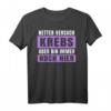 Netter Versuch Krebs - Aber bin immer noch hier T-Shirt für Krebspatienten und Unterstützer | Mut machende Kleidung