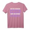 Netter Versuch Krebs - Aber bin immer noch hier T-Shirt für Krebspatienten und Unterstützer | Mut machende Kleidung