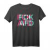 FCK AFD | Gegen Rassismus & Faschismus T-Shirt im Glitch Techno Look – Ideal für Demonstrationen & politische Aktionen