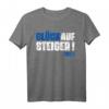 Schalke Aufstieg 1. Liga 2022 Fan T-Shirt – Glück Auf Steiger, Blau Weiß, Ruhrgebiet, Fanartikel & Geschenk
