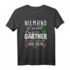 Niemand ist perfekt Gärtner T-Shirt mit lustigem Spruch - Vintage Gartenliebhaber Outfit für Naturliebhaber & Hobbygärtner