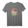 Best Andy Ever T-Shirt - Personalisiertes Andy Namens T-Shirt als Geschenk für Freunde und Familie