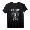 Satanismus Baphomet Ziege Pentagramm Not Today Jesus T-Shirt – Provokantes Satanisches Design für Atheisten & Teufelsanbeter