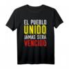 Pueblo Unido Latinoamerica T-Shirt – Unterstützung für die Unabhängigkeit Südamerikas & Solidarität mit protestierenden Ländern