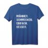 Lustiges LGBTQ Pride T-Shirt mit Spruch 'Männer Schmecken Einfach Besser' – Perfekt für Pride, Toleranz und Support