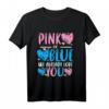 Pink or Blue Gender Reveal T-Shirt - Lustiges Baby Shower Design für Mädchen oder Jungen bei Gender Parties