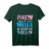 Pink or Blue Gender Reveal T-Shirt - Lustiges Baby Shower Design für Mädchen oder Jungen bei Gender Parties