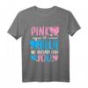 Pink or Blue Gender Reveal T-Shirt - Lustiges Baby Shower Design für Mädchen oder Jungen bei Gender Parties