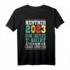 Rentner 2023 - Für dieses T-Shirt musste ich lange arbeiten! Humorvolles Ruhestand Geschenk für den perfekten Feierabend