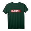 Osmanli Geschenk T-Shirt – Stolz auf deine Herkunft, perfekt für Geburtstag, Ramadan, Bayram & besondere Anlässe