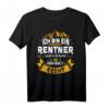 Ich Bin Ein Rentner Immer Recht T-Shirt – Lustiges Personalisiertes Geschenk zum Ruhestand, Geburtstag, Weihnachten oder einfach für den stolzen Rentner