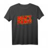 Don't Panic Bleib Ruhig Keep Calm T-Shirt – Humorvolles Geschenk für Gelassenheit und Coolness in jeder Situation