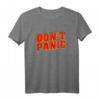 Don't Panic Bleib Ruhig Keep Calm T-Shirt – Humorvolles Geschenk für Gelassenheit und Coolness in jeder Situation