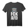 FCK AFD Design Gegen Rassismus & Faschismus - Lustiges Waschbär T-Shirt für Demonstrationen & Proteste gegen Rechts