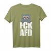 FCK AFD Design Gegen Rassismus & Faschismus - Lustiges Waschbär T-Shirt für Demonstrationen & Proteste gegen Rechts