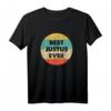 Justus Vorname T-Shirt - Personalisierte Geschenkidee mit 'Best Justus Ever' für Fans und Freunde