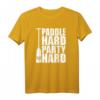 Drachenboot Shirt Paddle hard - Party hard Lustiges Paddler T-Shirt für Regatten, Freizeit & Geschenke für Drachenboot-Fans
