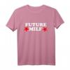 ZUKÜNFTIGE MILF Retro T-Shirt - Humorvolles, klassisch geschnittenes Shirt mit doppeltem Saum